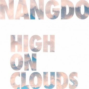 Nangdo – High On Clouds