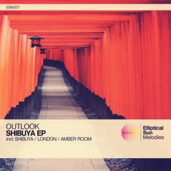 Outlook – Shibuya EP