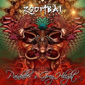 Painkiller & Greg Hilight – Zoombai