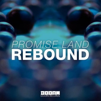 Promise Land – Rebound