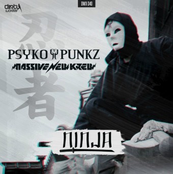 Psyko Punkz Feat. Massive New Krew – Ninja