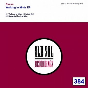 Raavn – Walking in Mists EP