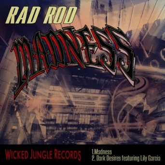 Rad Rod – Madness EP