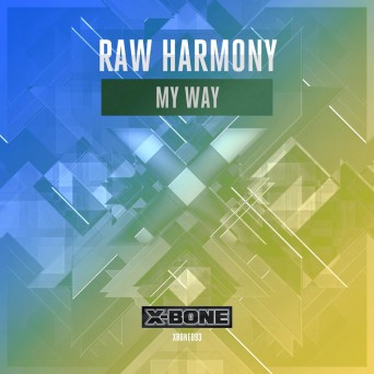 Raw Harmony – My Way