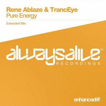 Rene Ablaze & TrancEye – Pure Energy