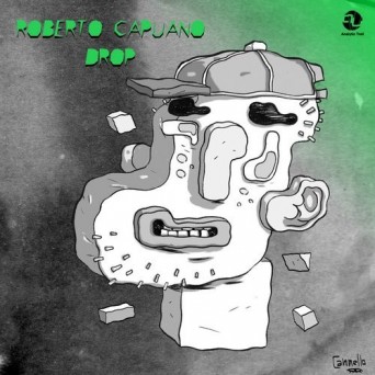 Roberto Capuano – Drop