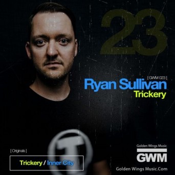 Ryan Sullivan – Trickery