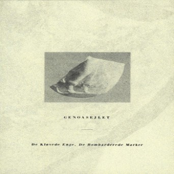 Genoasejlet – De Kløvede Enge, De Bombarderede Marker