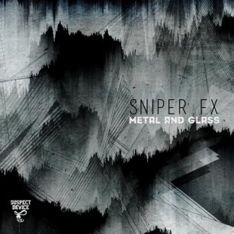 Sniper FX – Metal & Glass