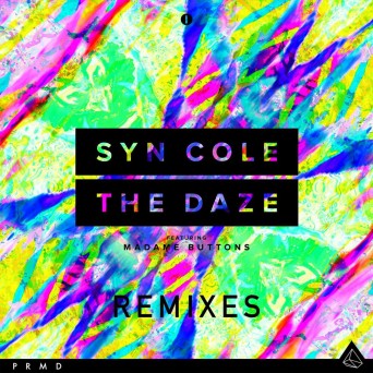 Syn Cole feat. Madame Buttons – The Daze (Remixes)