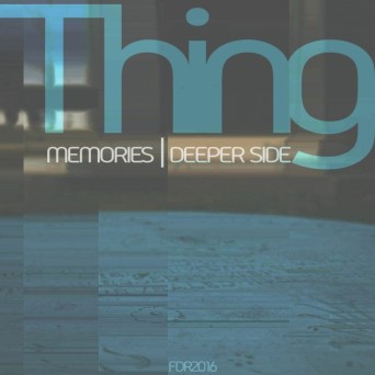 Thing – Memories