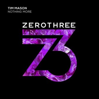 Tim Mason – Nothing More