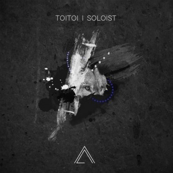 Toitoi – Soloist