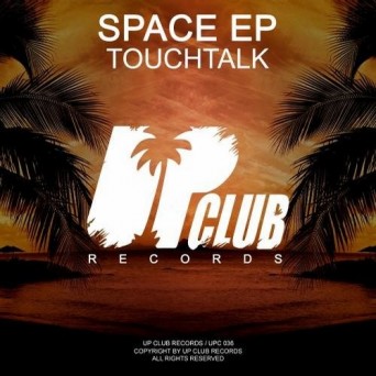 Touchtalk – Space EP