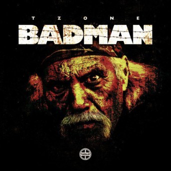 TZone – Badman EP