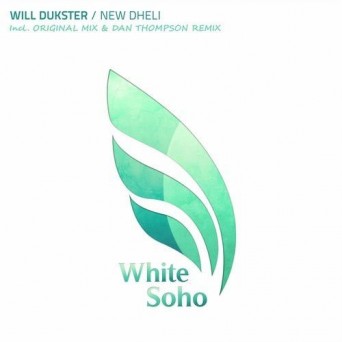 Will Dukster – New Dheli