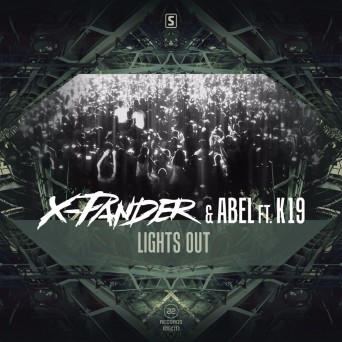 X-Pander & Abel Ft. K19 – Lights Out