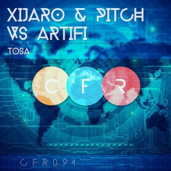 Xijaro & Pitch vs Artifi – Tosa