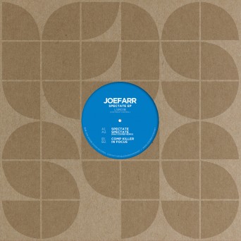 joeFarr – Spectate EP
