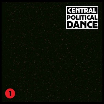 Central – Political Dance #1