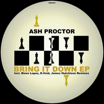 Ash Proctor – Bring It Down EP