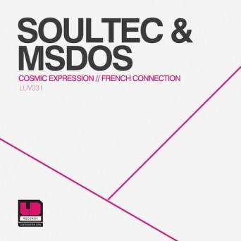 mSdoS & Soultec – Cosmic Expression