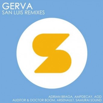 Gerva – San Luis Remixes