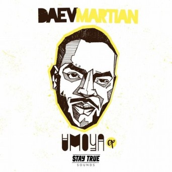 Daev Martian – Umoya