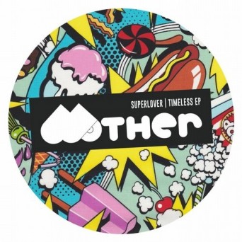Superlover – Timeless EP