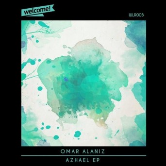 Omar Alaniz – Azhael EP