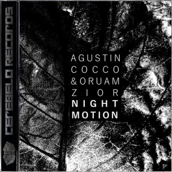 Agustin Cocco, Oruam Zior – Night Motion