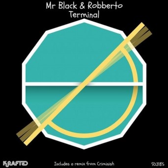 Mr Black, roBBerto – Terminal