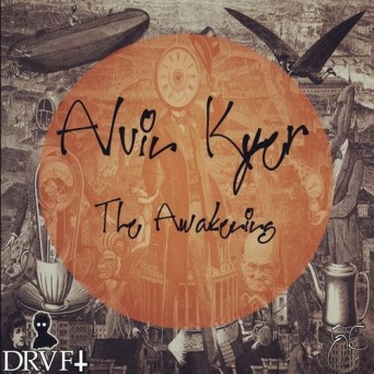 Alvin Kyer – The Awakening