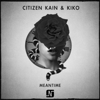 Kiko, Citizen Kain – Meantime