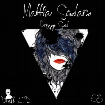 Mattia Scolaro – Creepy Soul