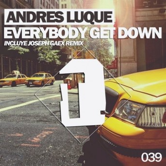 Andres Luque – Everybody Get Down