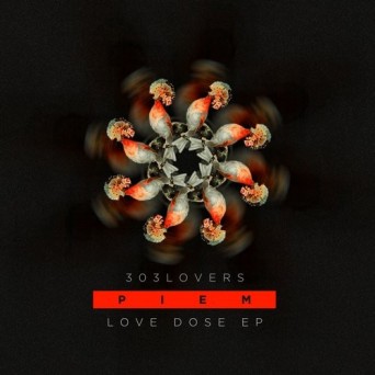 Piem – Love Dose