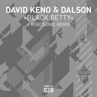 David Keno, Dalson – Black Betty