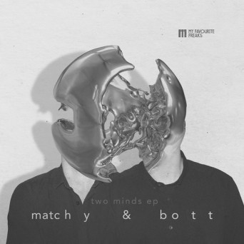 Matchy & Bott – 2 Minds