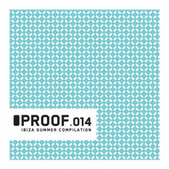 Proof: Ibiza 2016