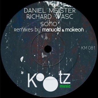Daniel Meister, Richard Wasc – Soho