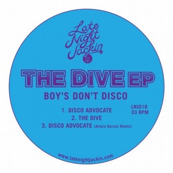 Boys Don’t Disco – The Dive EP