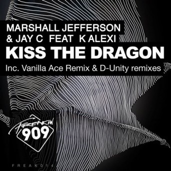 Marshall Jefferson, Jay C, K Alexi – Kiss The Dragon