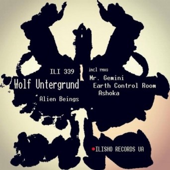 Wolf Untergrund – Alien Being
