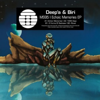 Deep’a, Biri – Echoic Memories