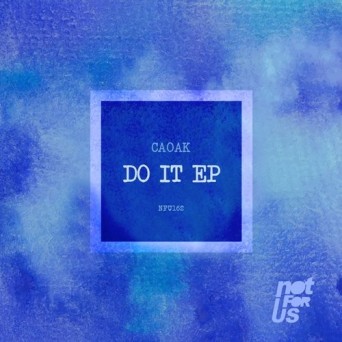Caoak – Do It EP