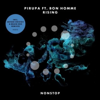 Pirupa, Bon Homme – Rising