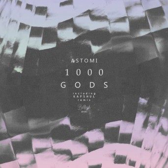 ASTOMI – 1000 Gods