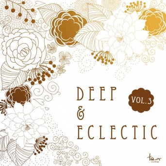 Deep & Eclectic Vol 3