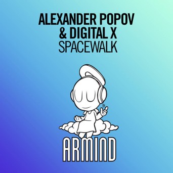 Alexander Popov & Digital X – Spacewalk